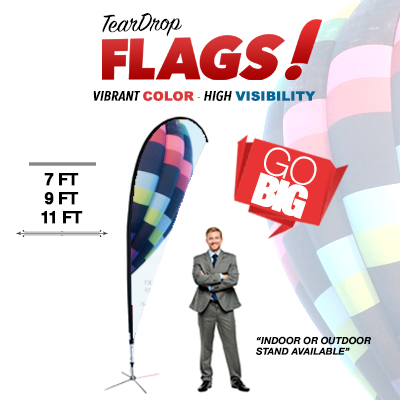 Teardrop Flags Teardrop Flags Printed in Full Color One Side on 3oz Polyesther Fabric with Indoor or Outdoor Stand Available